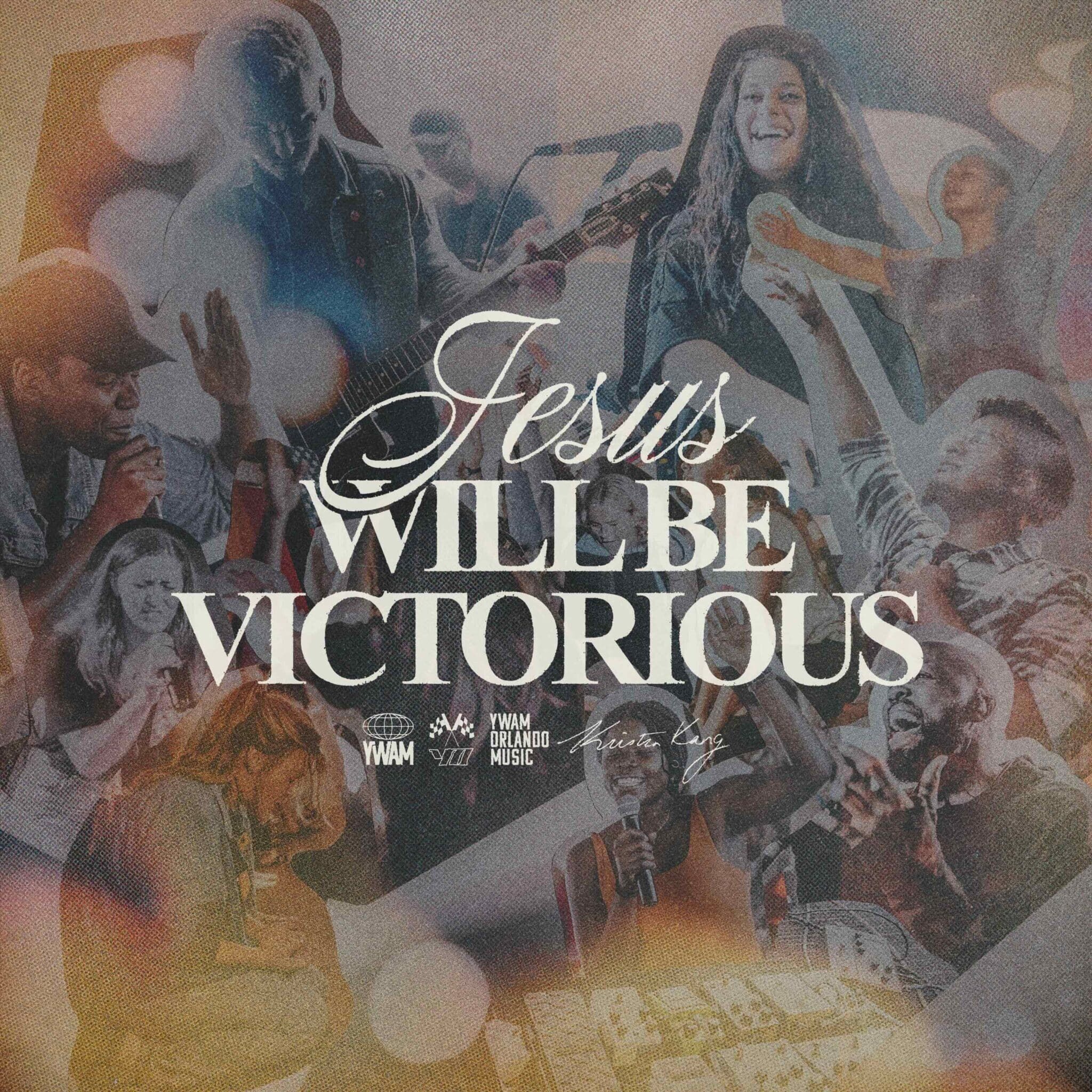 Jesus Will Be Victorious_YWAM Orlando Music